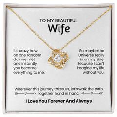 To My Beautiful Wife Love Knot Necklace W2