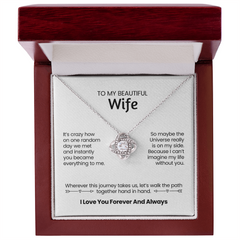 To My Beautiful Wife Love Knot Necklace W2