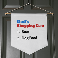 Dad's Shopping List Wall Pennant
