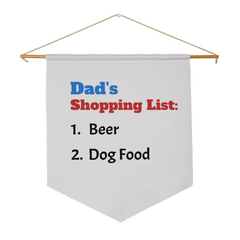 Dad's Shopping List Wall Pennant