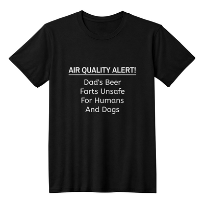 Dad's Beer Farts Alert T-shirt