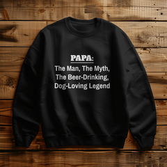 Papa The Man Sweatshirt