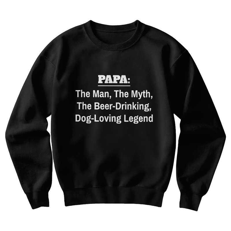 Papa The Man Sweatshirt