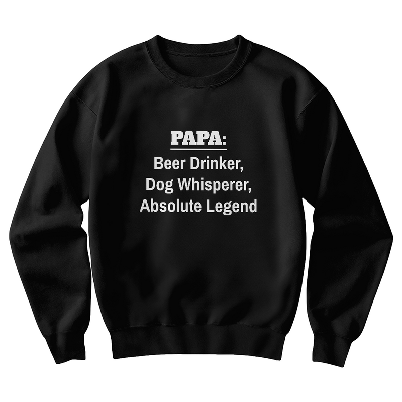 Papa The Absolute Legend Sweatshirt