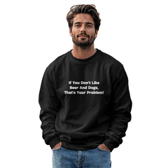 Beer And Dogs Sweatshirt
